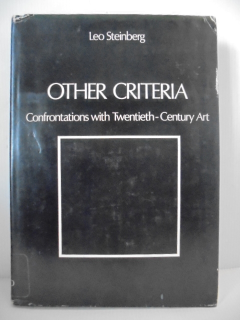 Other Criteria: Confrontations With Twentieth-century Art:Leo Steinberg  レオ・スタインバーグ